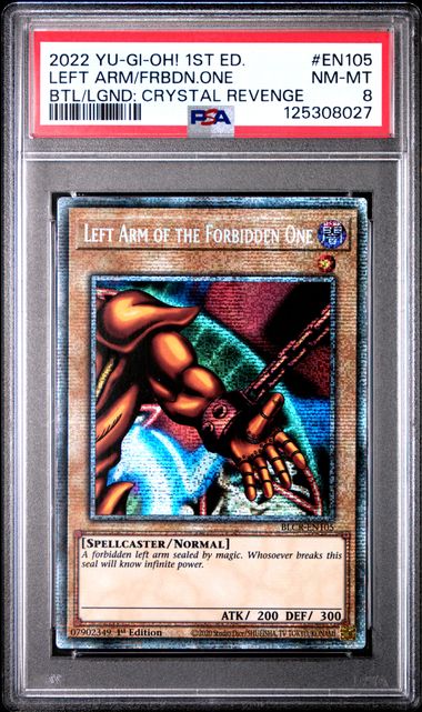 LEFT ARM/FRBDN.ONE BTL/LGND: CRYSTAL REVENGE EN105 - PSA 8